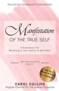 Cover: Manifestation of the True Self - Powerful You Publishing