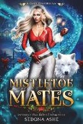 Cover: Mistletoe Mates - Gobble Ink