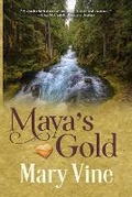 Cover: Maya's Gold - Windtree Press