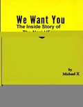Cover: We Want You The Inside Story of The Nazi UFO - Editorial Nuevo Mundo