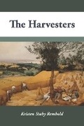 Cover: The Harvesters - Futurecycle Press