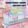 Cover: Something More Important - Pandamonium Publishing House