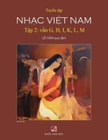 Cover: Tuyển Tập Nhạc Việt Nam (Tập 2) (G, H, K, L, M) - Nhan Anh Publisher