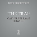 Cover: The Trap - Blackstone Publishing