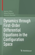 Bild: Dynamics through First-Order Differential Equations in the Configuration Space - Birkhäuser