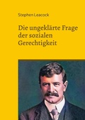 Cover: Die ungekl&auml;rte Frage der sozialen Gerechtigkeit - BoD - Books on Demand