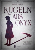 Cover: Kugeln aus Onyx - Wreaders Verlag
