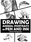 Cover: Drawing Animal Portraits in Pen and Ink - HuesAndTones