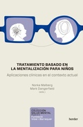 Cover: Tratamiento basado en la mentalizaci&oacute;n para ni&ntilde;os - Herder Editorial
