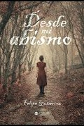 Cover: Desde mi abismo - EDITORIAL CIRCULO ROJO
