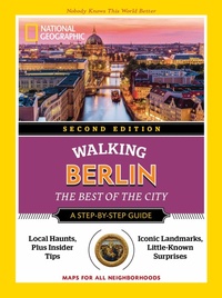 Abbildung von: National Geographic Walking Berlin, 2nd Edition - White Star