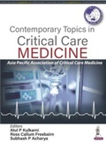 Cover: Contemporary Topics in Critical Care Medicine - Jaypee Brothers Medical Publishers