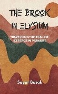 Cover: The Brook in Elysium - Woven Words Publishers Opc Private Limited