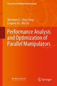 Enlarge image Cover: Performance Analysis and Optimization of Parallel Manipulators - Springer