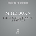 Cover: Mind Burn - Blackstone Publishing