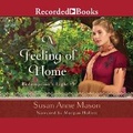 Cover: A Feeling of Home - Recorded Books, Inc.