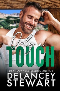 Enlarge image Cover: Only A Touch (Kasper Ridge, #4) - Delancey Stewart