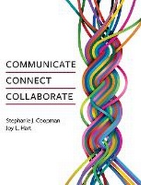 Enlarge image Cover: Communicate, Connect, Collaborate - Cognella Academic Publishing