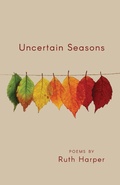 Cover: Uncertain Seasons - Finishing Line Press