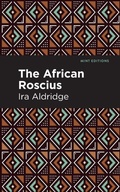 Cover: The African Roscius - Mint Editions