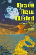 Cover: Brave New Weird - Tenebrous Press