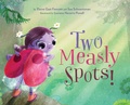 Cover: Two Measly Spots! - Upspot Publishing