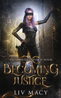 Cover: Becoming Justice - Write to Read Publishing, LLC