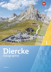 Abbildung von: Diercke Geographie Südtirol - Ausgabe 2023 - Westermann Schulbuchverlag