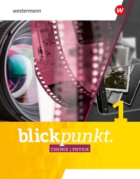 Abbildung von: Blickpunkt Chemie/Physik - Ausgabe 2023 für Nordrhein-Westfalen und Niedersachsen - Westermann Schulbuchverlag