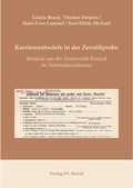 Cover: Karriereentw&uuml;rfe in der Zerrei&szlig;probe - Beispiele aus der Universit&auml;t Rostock im Nationalsozialismus - Kovac, Dr. Verlag