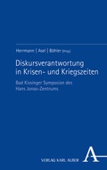 Cover: Diskursverantwortung in Krisen- und Kriegszeiten - Karl Alber Verlag