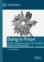 Cover: Dying in Prison - Palgrave Macmillan