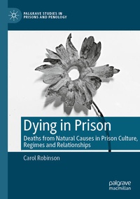 Enlarge image Cover: Dying in Prison - Palgrave Macmillan