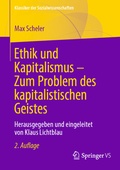 Cover: Ethik und Kapitalismus - Zum Problem des kapitalistischen Geistes - Springer VS