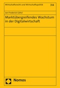 Cover: Markt&uuml;bergreifendes Wachstum in der Digitalwirtschaft - Nomos
