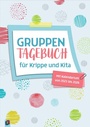 Bild: Gruppentagebuch für Krippe und Kita - Verlag an der Ruhr