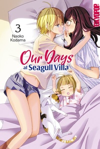 Abbildung von: Our Days at Seagull Villa, Band 03 - TOKYOPOP GmbH