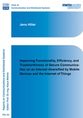 Cover: Improving Functionality, Efficiency, and Trustworthiness of Secure Communication on an Internet diversified by Mobile Devices and the Internet of Things - Shaker