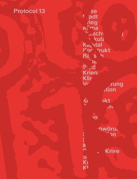 Enlarge image Cover: Protocol 13: Adrenalin - Universität der Künste Berlin