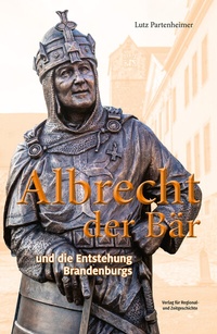 Abbildung von: Albrecht der Bär - Ammian Verlag