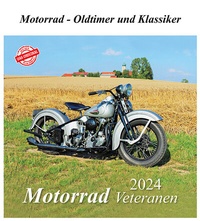 Abbildung von: Motorrad Veteranen 2024 - m + m Verlag