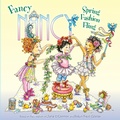 Cover: Fancy Nancy: Spring Fashion Fling - HarperCollins