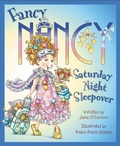 Cover: Fancy Nancy: Saturday Night Sleepover - HarperCollins