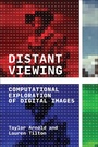 Cover: Distant Viewing - MIT Press