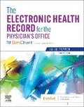 Cover: The Electronic Health Record for the Physician's Office - Elsevier