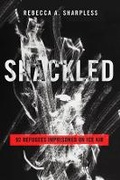 Cover: Shackled - University of California Press