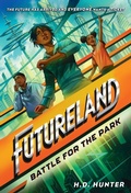 Cover: Futureland: Battle for the Park - Random House Inc