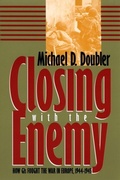Cover: Closing with the Enemy - University Press of Kansas