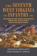 Cover: The Seventh West Virginia Infantry - University Press of Kansas