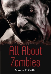 Enlarge image Cover: All about Zombies - Llewellyn Publications